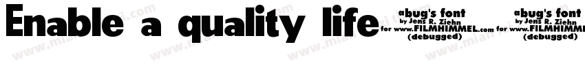 Enable a quality life字体转换